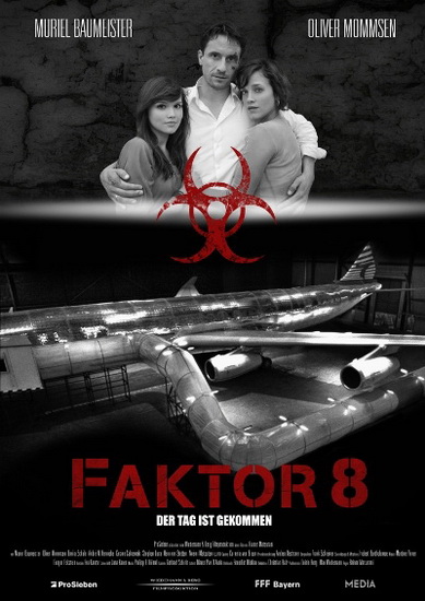 ������ 8 / Faktor 8 - Der Tag ist gekommen (2009) DVDRip